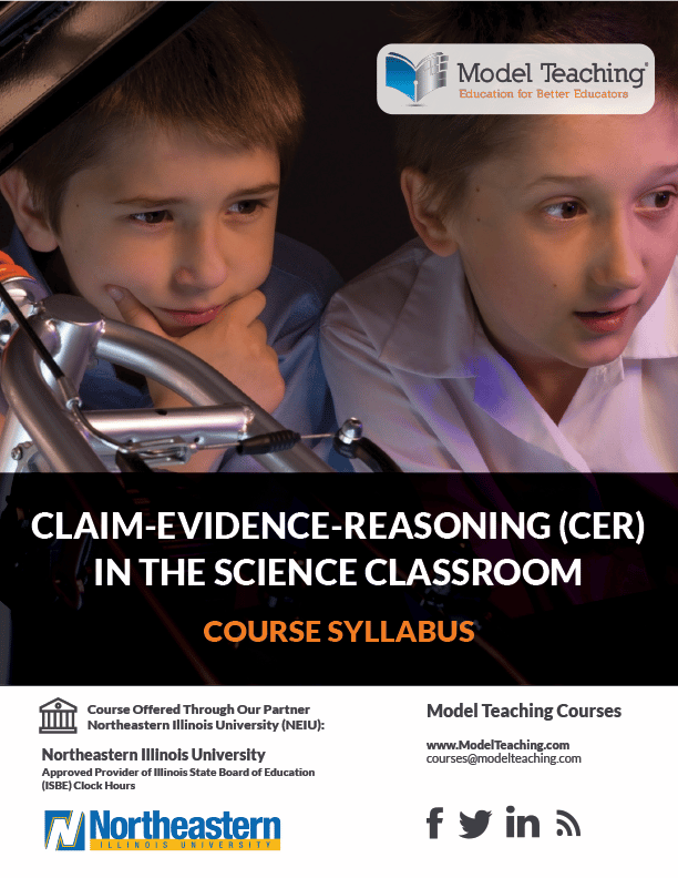 Claim-Evidence-Reasoning (CER) In The Science Classroom-NEIU
