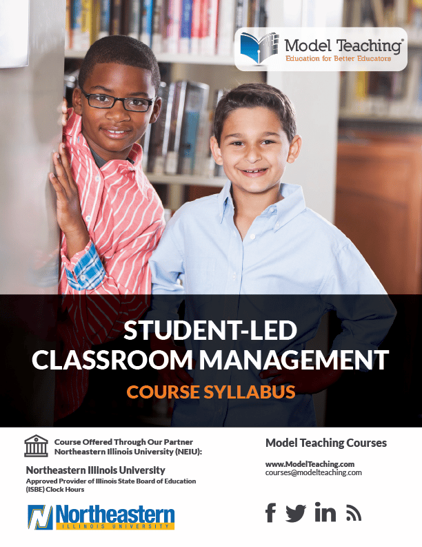 Student Led Classroom Management-NEIU - Model Teaching