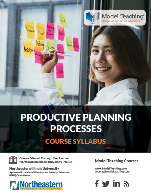 Productive Planning Processes-NEIU - Model Teaching